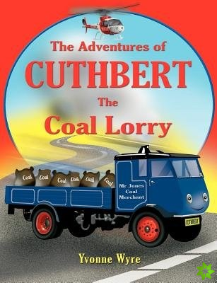 Adventures of Cuthbert the Coal Lorry