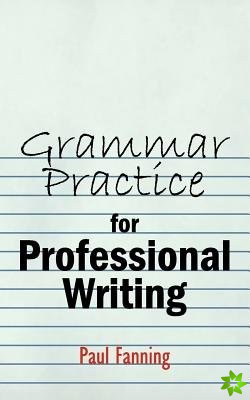 Grammar Practice for Professional Writing