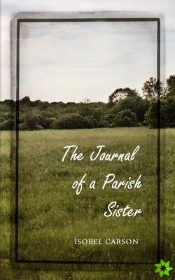 Journal of a Parish Sister