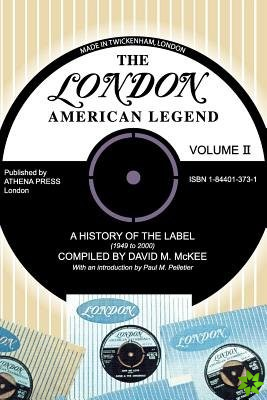 London-American Legend, a History of the Label (1949 to 2000), Volume 2