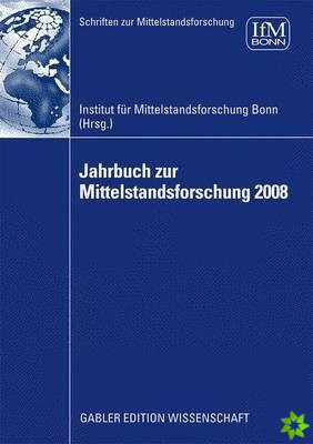 Jahrbuch Zur Mittelstandsforschung 2008