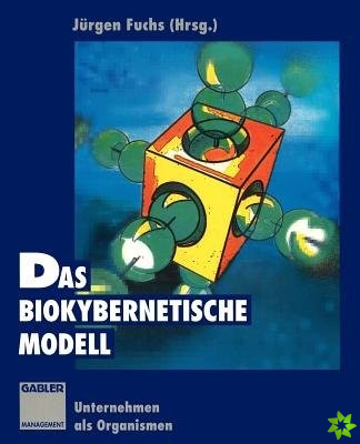 Das biokybernetische Modell