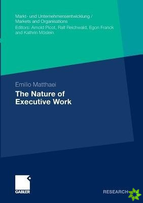 Nature of Executive Work