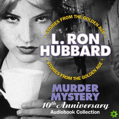 Murder Mystery 10th Anniversary Audiobook Collection