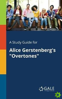 Study Guide for Alice Gerstenberg's 