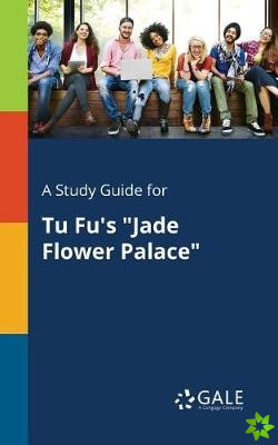 Study Guide for Tu Fu's 