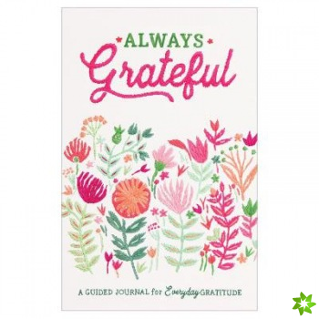 Always Grateful Guided Journal