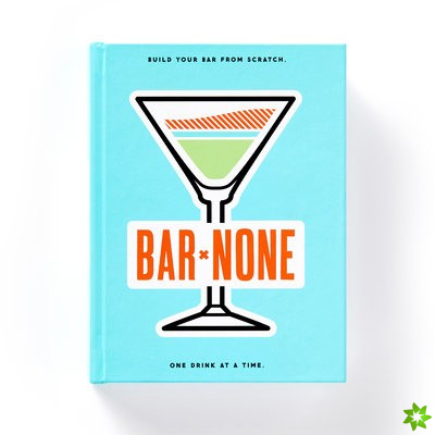 Bar None Drink Journal