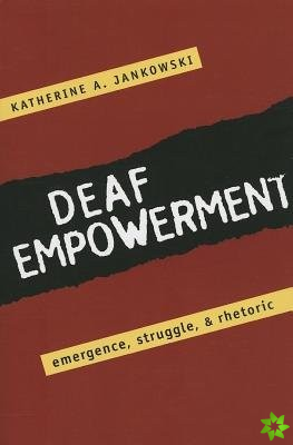 Deaf Empowerment