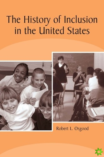 History of Inclusion in the United States