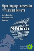 Signed Language Interpretation and Translation Research