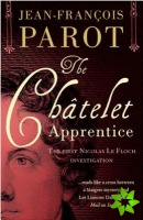 Chatelet Apprentice: Nicolas Le Floch Investigation #1