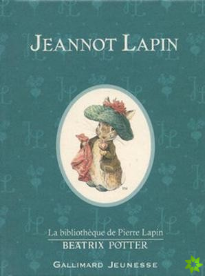 Jeannot Lapin (The Tale of Benjamin Bunny)