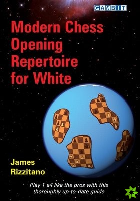 Modern Chess Opening Repertoire for White