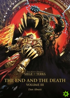 End and the Death: Volume III