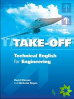Take Off - Technical English for Engineering Course Book + CDs