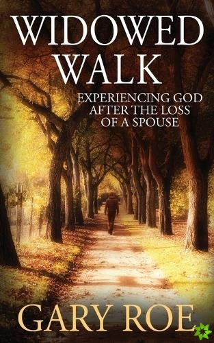 Widowed Walk