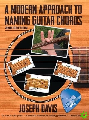 Modern Approach to Naming Guitar Chords