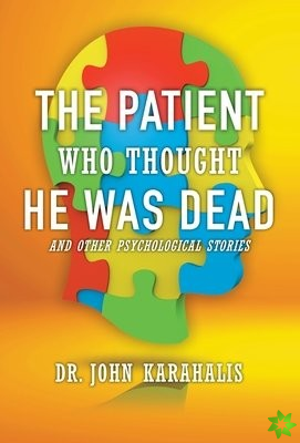 Patient Who Thought He Was Dead