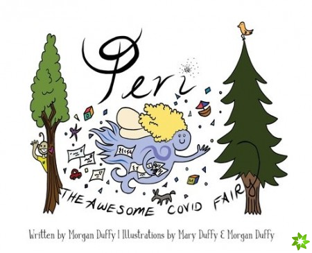 Peri the Awesome COVID Fairy