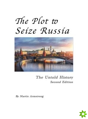 Plot to Seize Russia