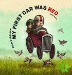 My First Car was Red