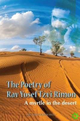 Poetry of Rav Yosef Tzvi Rimon