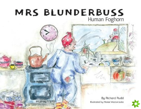 Mrs Blunderbuss