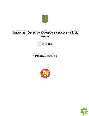 Infantry Division Components of the US Army