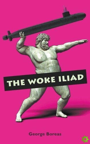 Woke Iliad