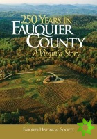 250 Years in Fauquier County