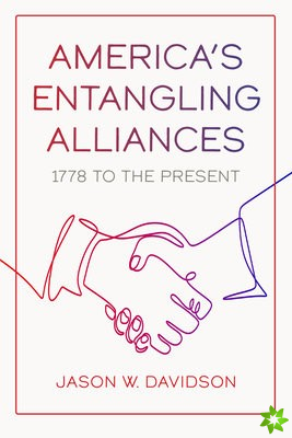 America's Entangling Alliances