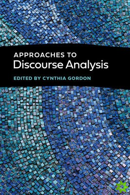 Approaches to Discourse Analysis