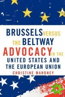 Brussels Versus the Beltway