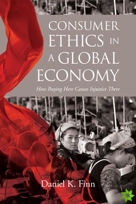 Consumer Ethics in a Global Economy