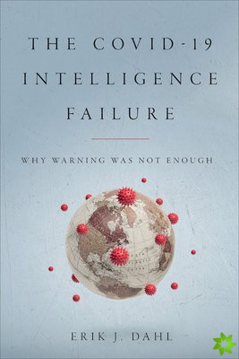 COVID-19 Intelligence Failure