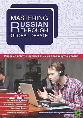 Mastering Russian through Global Debate