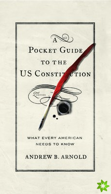 Pocket Guide to the US Constitution