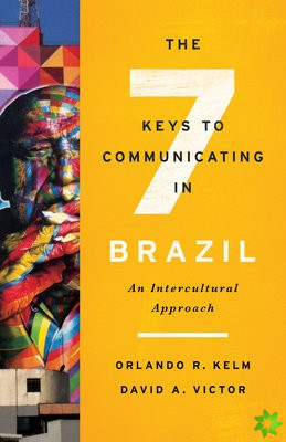 Seven Keys to Communicating in Brazil