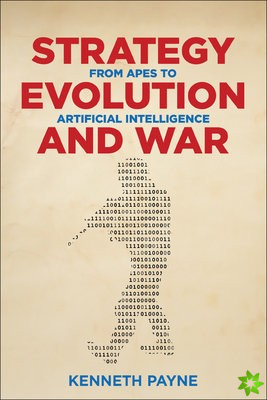 Strategy, Evolution, and War