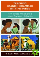 Teaching Spanish Grammar with Pictures