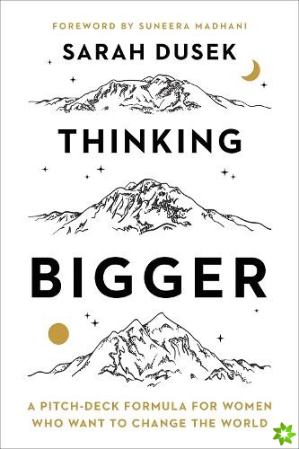 Thinking Bigger
