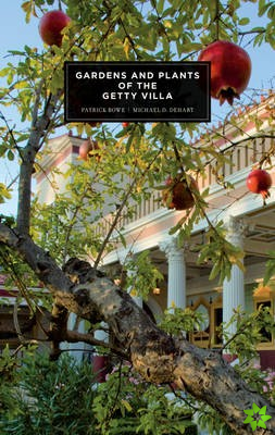 Gardens and Plants of the Getty Villa