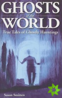 Ghosts of the World