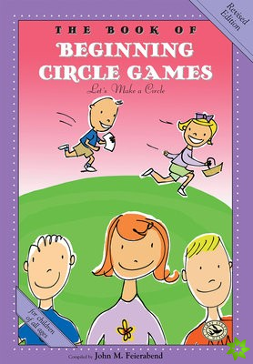 Book of Beginning Circle Games