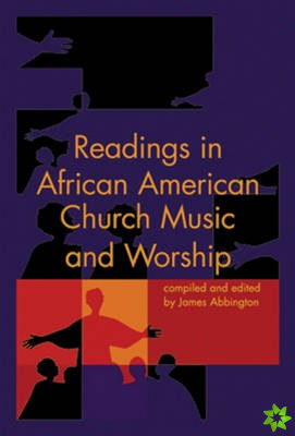Readings in African American Church Music &Worship