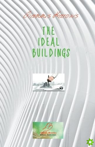 Ideal Buildings