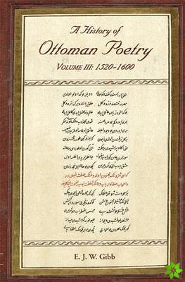 History of Ottoman Poetry Volume III