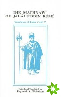 Mathnawi of Jalalu'ddin Rumi, Volume 6 (English translation)