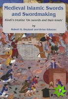 Medieval Islamic swords and swordmaking